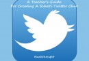 A Teacher’s Guide For Creating A Twitter Chat In Your School